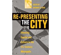 Re-Presenting the City (Tascabile)