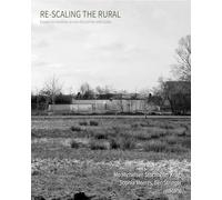 Re-scaling the Rural: Some Reflections from Europe