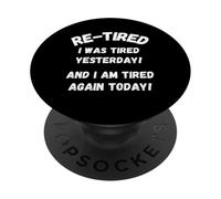 Re-Stanco Ero Stanco Definizione Pensione Scherzo PopSockets PopGrip Adesivo