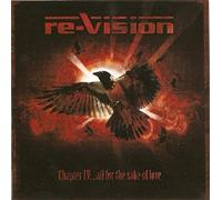 Re-Vision - Chapter Iv: All For Thesake Of Love