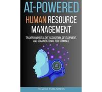 Re-Wise Publishers AI-Powered Human Resource Management (Tascabile)