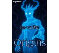 Re-write: Origins