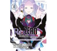 Re: zero. Starting life in another world – Il santuario e la strega dell'avidità (Vol. 11)