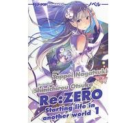 Re: zero. Starting life in another world (Vol. 1)