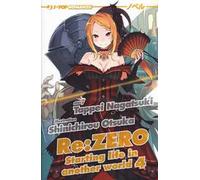 Re: zero. Starting life in another world. Vol. 4
