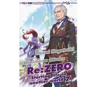 Re: zero. Starting life in another world. Vol. 7