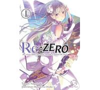 Re:Zero: Tome 1