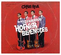 Rea,Chris - Return Of The Fabulous Hofner Bluenotes