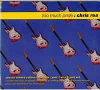 Rea,Chris - Too Much Pride/