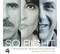 Rea, De Vito, Pietropaoli - So Right