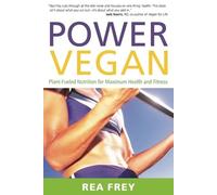 Rea Frey Power Vegan (Tascabile)