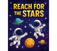 Reach for the stars: a cool coloring book for kids