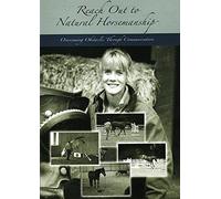 Reach Out To Natural Horsemanship Volume 2 [Edizione: Regno Unito]