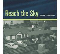 Reach The Sky - So Far From Home