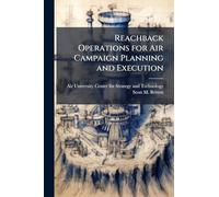 Reachback Operations for Air Campaign Planning and Execution