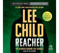 Reacher: The Stories Behind the Stories