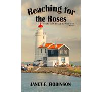 Reaching for the Roses