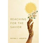 Reaching for the Savior