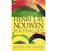 Reaching Ou - Nouwen Henri J. M.