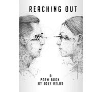 Reaching Out: A Poem Book by Joey Atlas