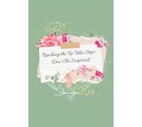 Reaching the Top Takes Steps - Motivational Lined Notebook: Inspirational Journal with Pastel Cover, 120 Lined Pages, 6x9 inches, Daily Notebook for Goals & Reflections