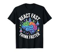 React Fast Think più Veloce Science Brain Design Maglietta