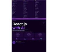 React.js with AI: A Complete Beginner's Guide to Modern React Development, AI Integration, and Intelligent Web Applications