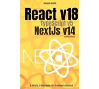React, TypeScript and NextJs: La libreria, il linguaggio ed il framework fullstack: 2