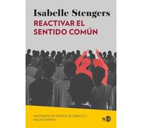 Reactivar el sentido común: Whitehead en tiempos de debacle y negacionismo: 2120