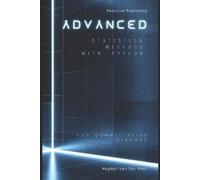 Reactive Publishing Advanced Statistical Methods with Python for Q (Tascabile)
