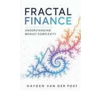 Reactive Publishing Hayden Van Der Post Fractal Finance (Tascabile)