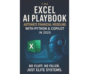 Reactive Publishing Hayden Van Der Post Publishing, The Excel AI Pl (Tascabile)