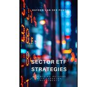 Reactive Publishing Hayden Van Der Post Sector ETF Strategies (Tascabile)