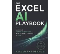 Reactive Publishing Hayden Van Der Post The Excel AI Playbook (Tascabile)