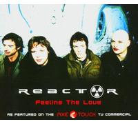 Reactor - Feeling the Love