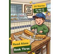Read-Alone Book Three | Decodable Stories For Beginning Readers Level 1 Kindergarten and 1st Grade: 20 Phonics Stories With Combinations SH, CH, WH, SK, NK, CK, NK