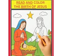 Read and Color The birth of Jesus: Read and Color The birth of Jesus