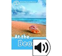Read and discover. Level 1. At the beach. Per la Scuola media. Con audio pack. Con espansione online