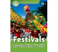 Read and discover. Level 3. Festivals around the world. Per la Scuola media. Con audio pack. Con espansione online