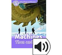 Read and discover. Level 4. Machines then and now. Per la Scuola media. Con audio pack. Con espansione online: We have recently checked all of our ... title may not yet show this level change.