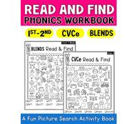 Read and Find Phonics: Fun Blends and Silent E Picture Search With Look Find and Color Activities for First Grade and Second Grade Workbook