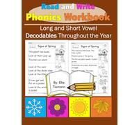 Read and Write Phonics Workbook: Long and Short Vowel Decodables Throughout the Year