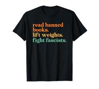 Read Banned Books Lift Weights Fight Fascists Maglietta