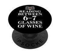 Read Between the Wines 6 7 Reading 6-7 Just One More Chapter PopSockets PopGrip Adesivo