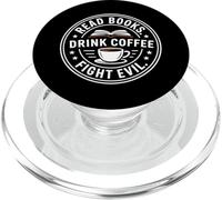 Read Books Drink Coffee Fight Evil PopSockets PopGrip per MagSafe