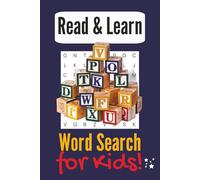 Read & Learn Word Search for Kids (Multicolor): Educational Puzzles for Stress Relief and Relaxation, Phonics, 6x9 inches, 110 pages, 50+ puzzles