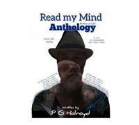 Read my Mind: Poetry of Life Anthology