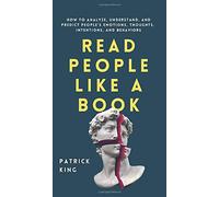 Patrick King Read People Like a Book (Copertina rigida)