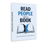 Read People Like a Book - Understand Anyone Instantly, Decode Body Language and Read Hidden Emotions | Psychology Guide to Social Intelligence