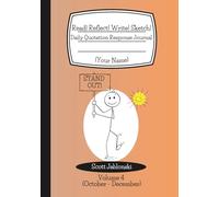 Read! Reflect! Write! Sketch! Daily Quotation Response Journal (Volume 4)